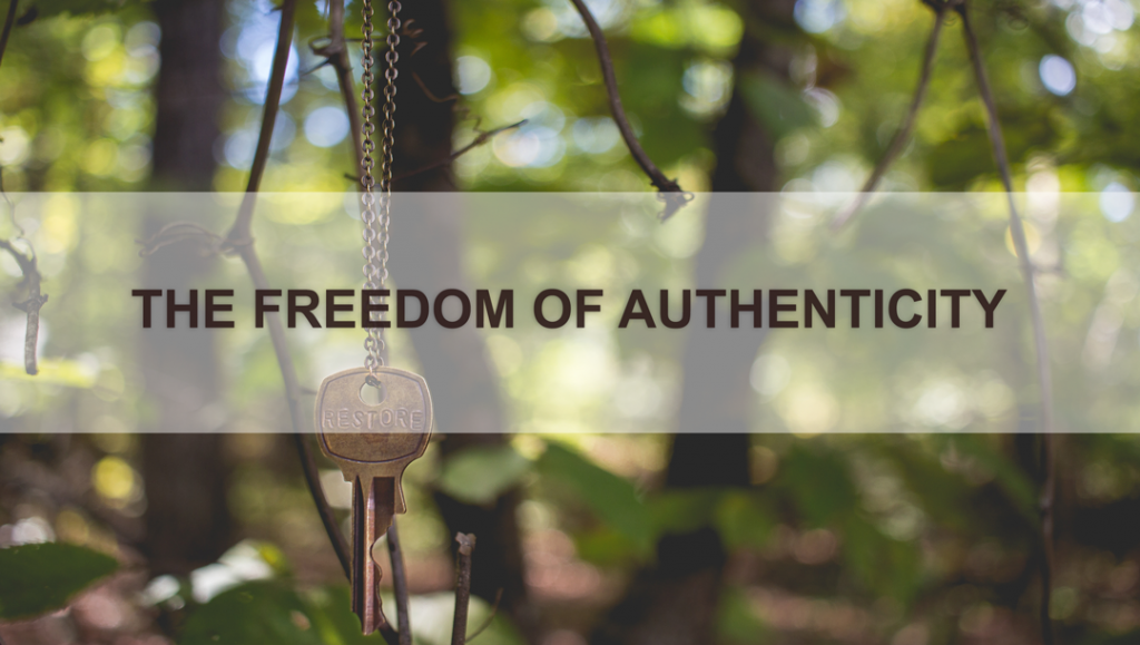 TheFreedomofAuthenticity