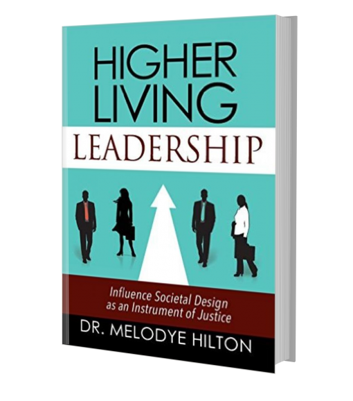 Higher Living Leadership Paperback