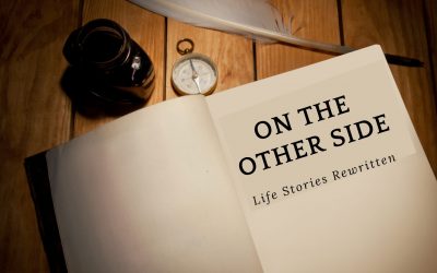On the Other Side: Life Stories Rewritten